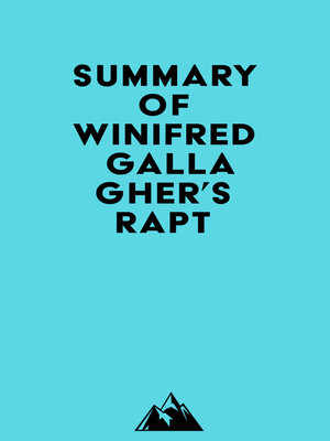 cover image of Summary of Winifred Gallagher's Rapt